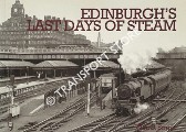Edinburgh's Last Days of Steam by SMITH, W.A.C.